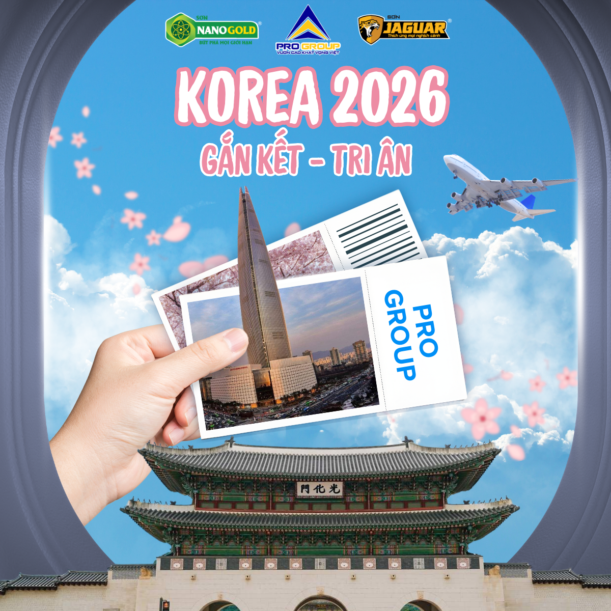 KOREA 2026 | GẮN KẾT – TRI ÂN NHỮNG TRẢI NGHIỆM ĐƯỢC CHỌN LỌC, CHỈ CÓ TẠI PRO GROUP ✨