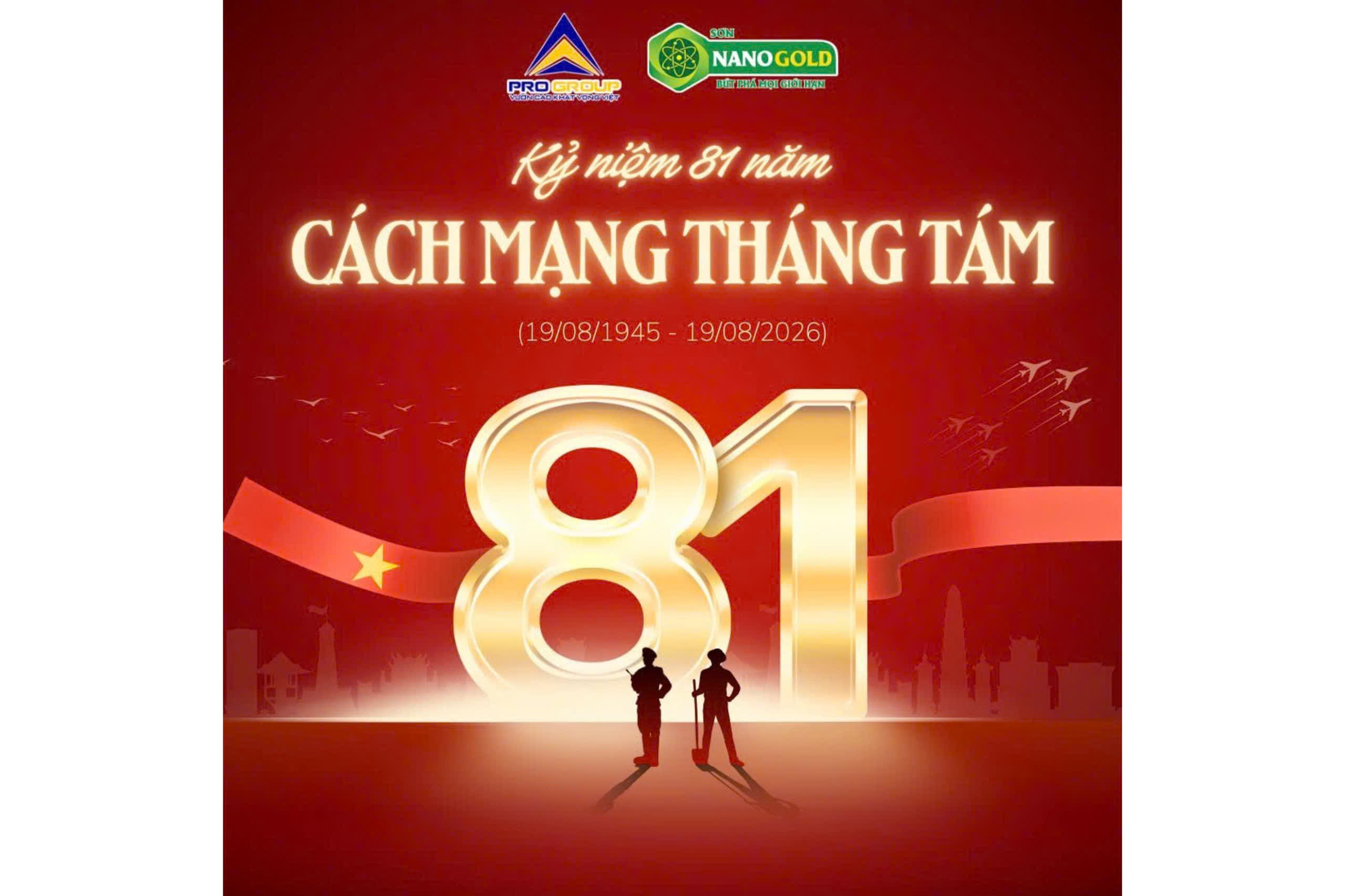 KỶ NIỆM 81 NĂM CÁCH MẠNG THÁNG TÁM THÀNH CÔNG (19/08/1945 – 19/08/2026)